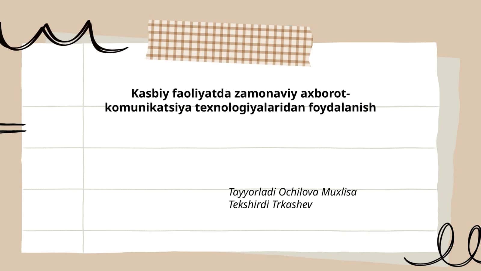 Kasbiy faoliyatda zamonaviy axborot-komunikatsiya texnologiyalaridan foydalanish