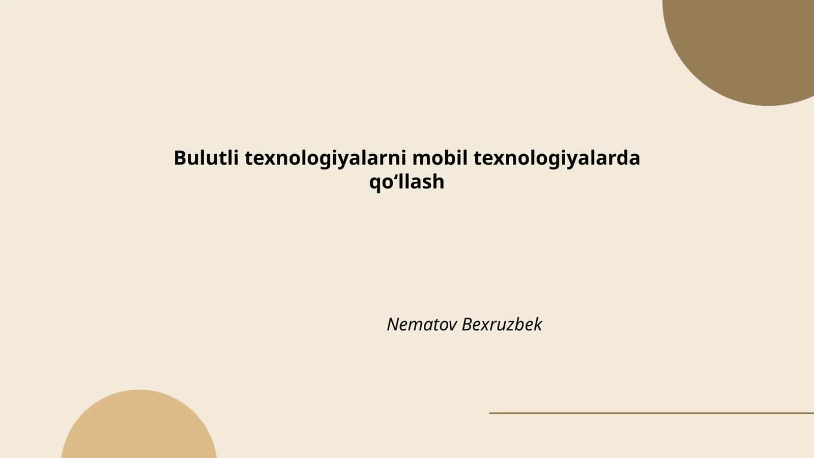 Bulutli texnologiyalarni mobil texnologiyalarda qoʻllash