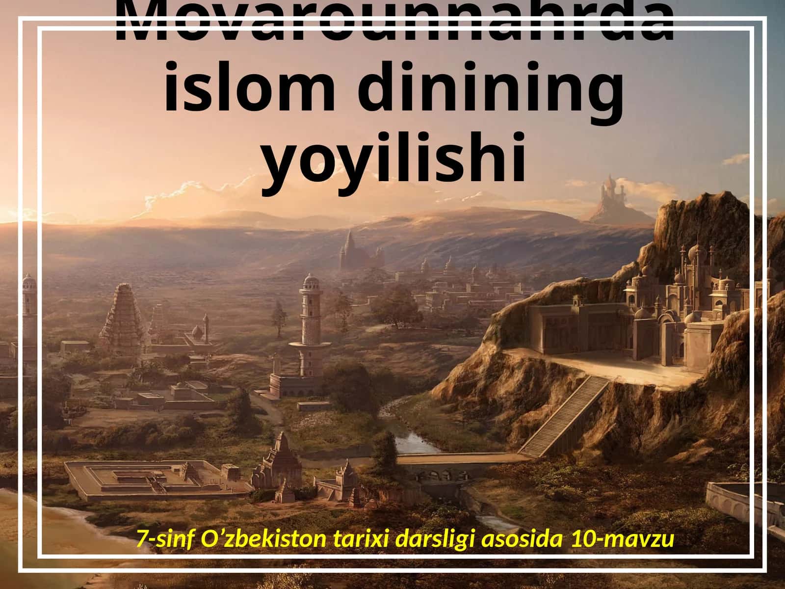 Movarounnahrdaislomdininingyoyilishi