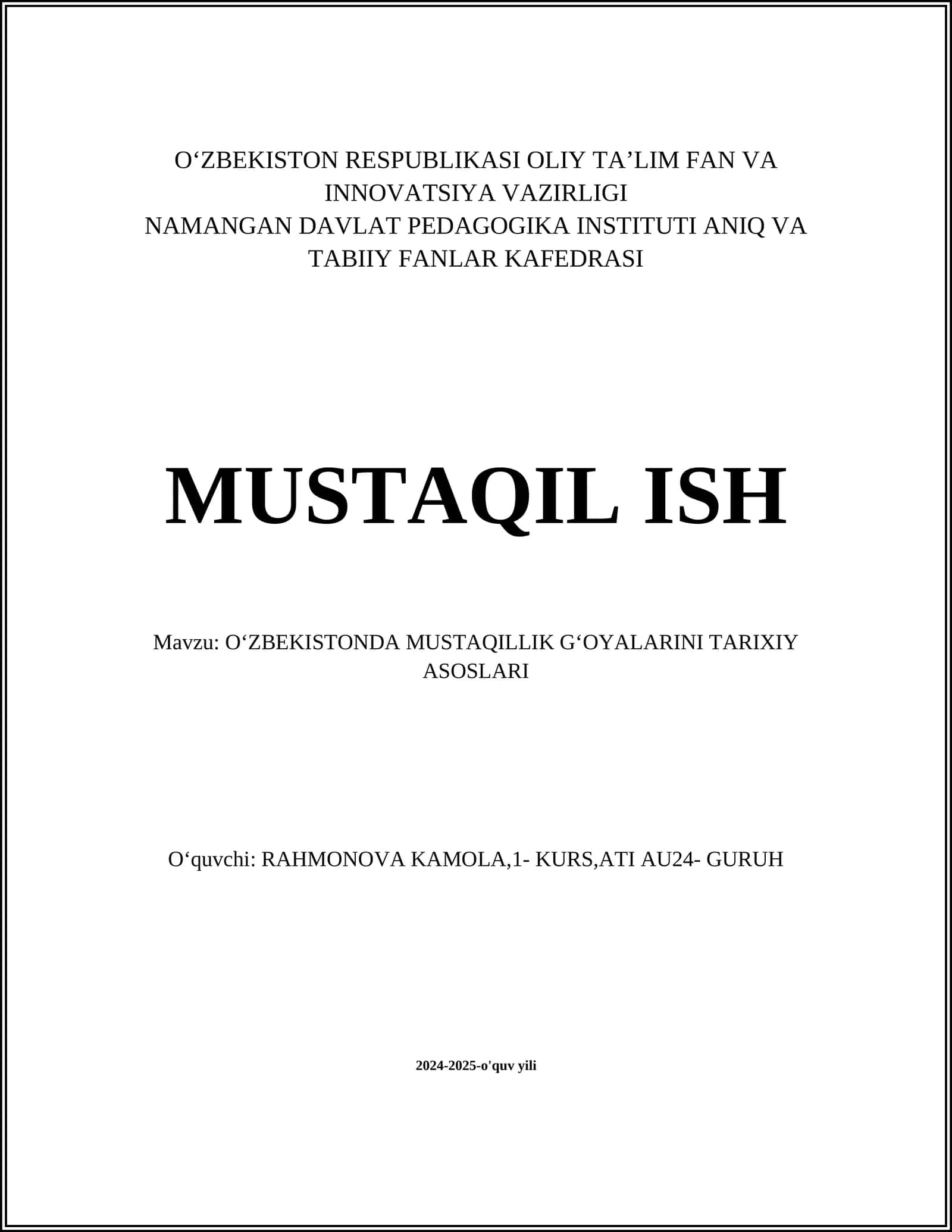 O‘zbekistonda Mustaqillik G‘oyalarini Tarixiy Asoslari