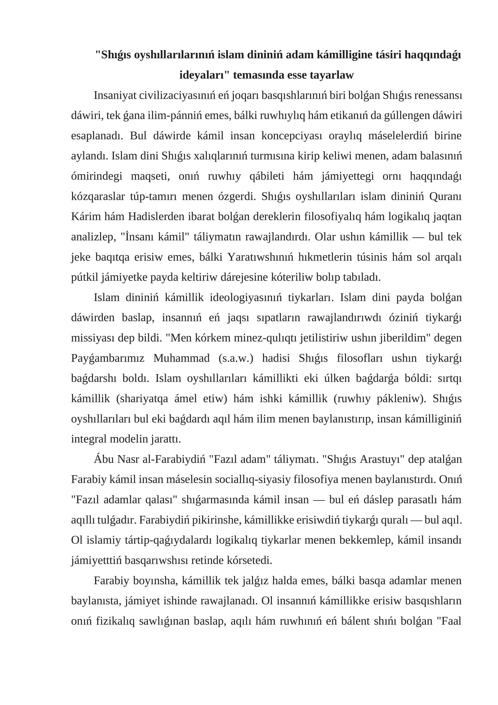 Shıǵıs oyshıllarılarınıń islam dininiń adam kámilligine tásiri haqqındaǵı ideyaları