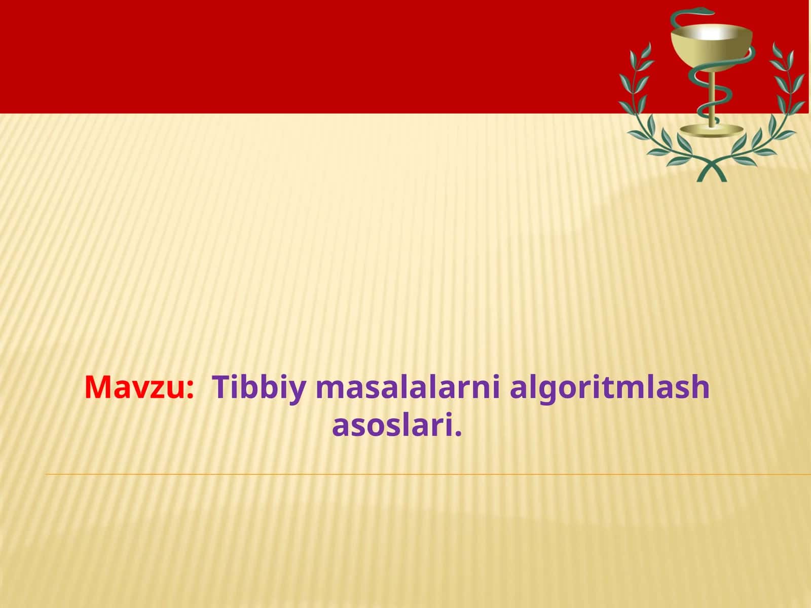 Tibbiy masalalarni algoritmlash asoslari