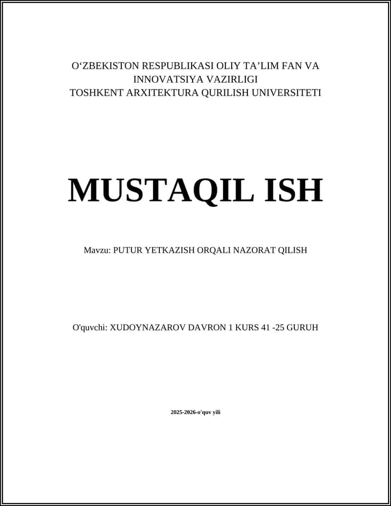 PUTUR YETKAZISH ORQALI NAZORAT QILISH
