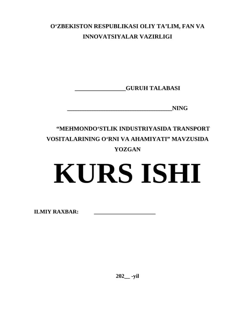 MEHMONDOʻSTLIK INDUSTRIYASIDA TRANSPORT VOSITALARINING OʻRNI VA AHAMIYATI