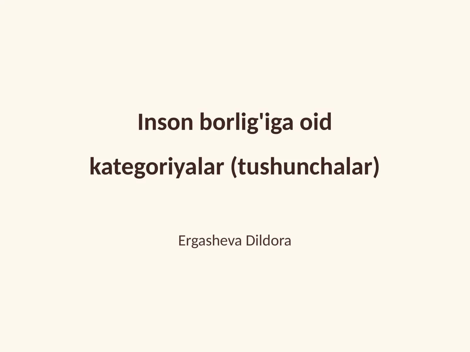 Inson borlig'iga oid kategoriyalar (tushunchalar)