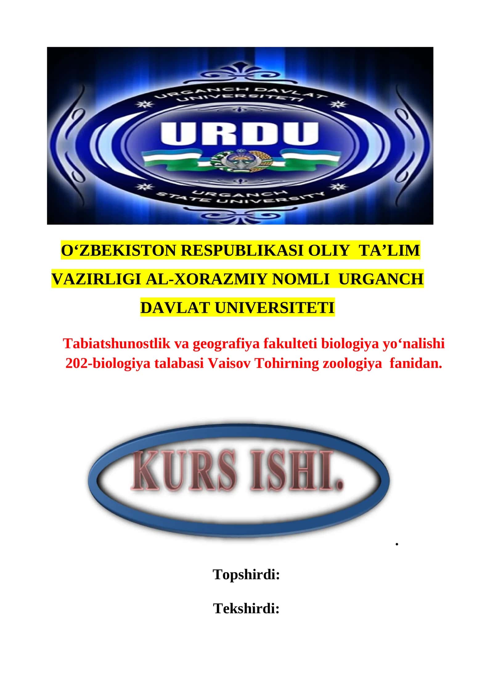 O’RTA OSIYO UMURTQALI HAYVONLARI FAUNASINING BIOLOGIK XILMA-XILLIGI VA ZOOGEOGRAFIYASINING O`ZIGA XOSLIGI