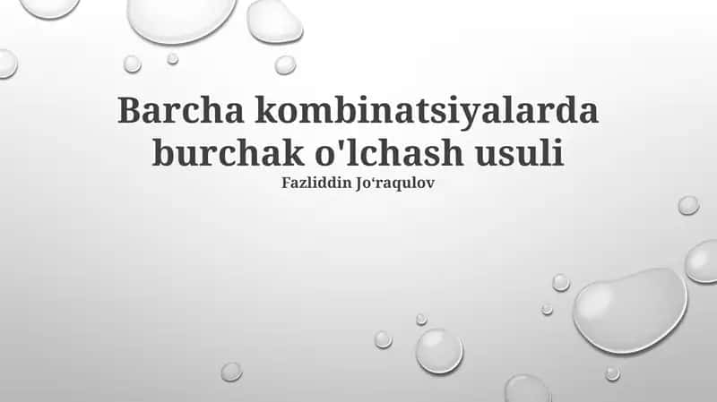 Burchak o'lchash usullari