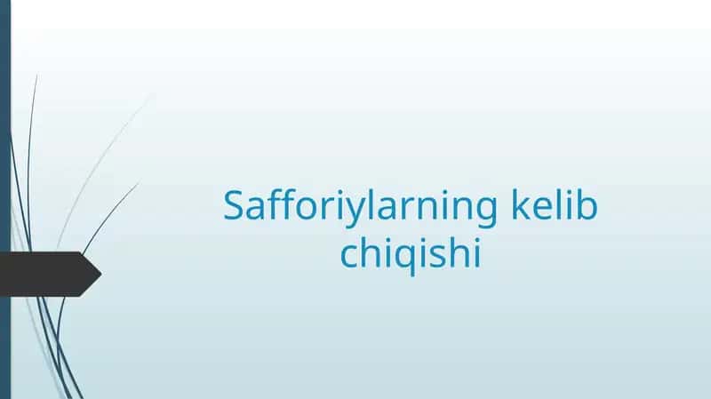 Safforiylarning kelib chiqishi