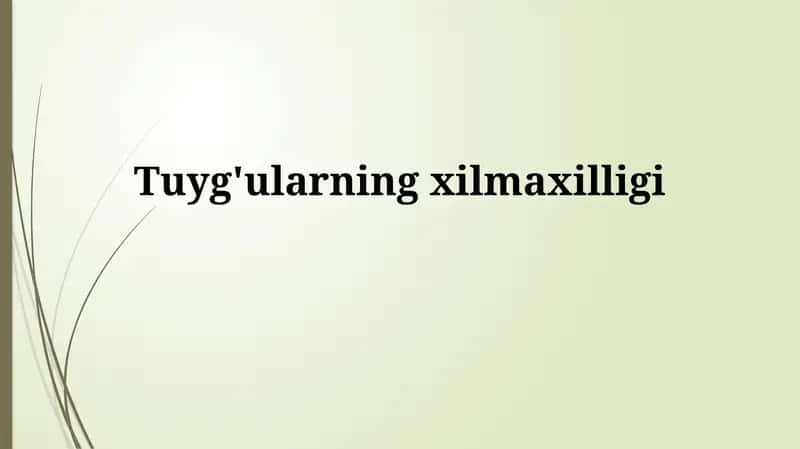 Hissiyotlar spektrining kengligi