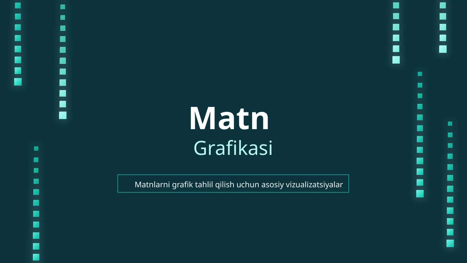 Matnlarni grafik tahlil qilish uchun asosiy vizualizatsiyalar