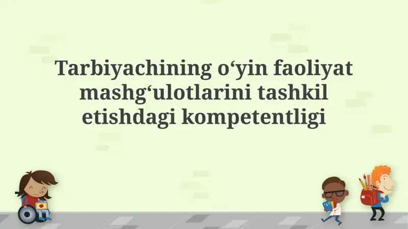 O'yin faoliyatini tashkil etish