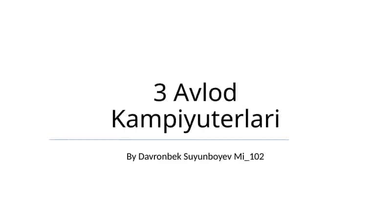 3 Avlod Kampiyuterlari