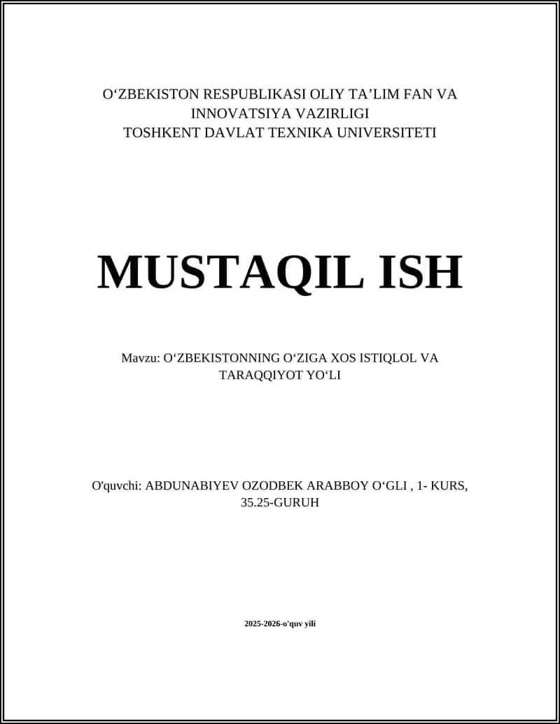 OʻZBEKISTONNING OʻZIGA XOS ISTIQLOL VA TARAQQIYOT YOʻLI