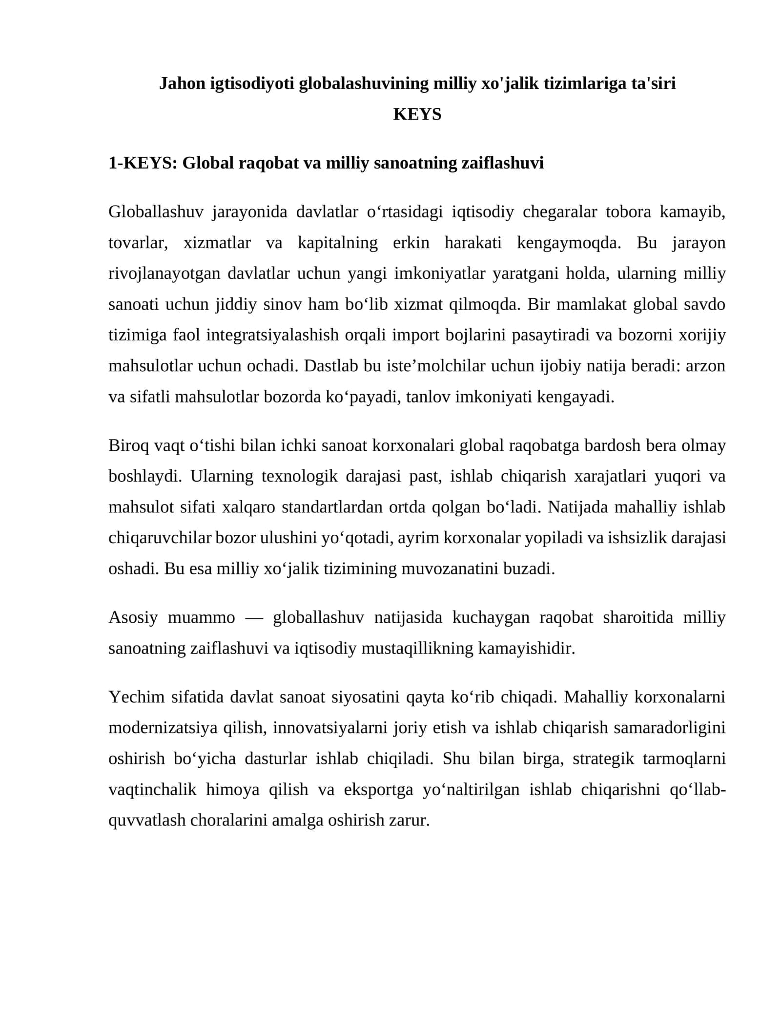 Global raqobat va milliy sanoatning zaiflashuvi