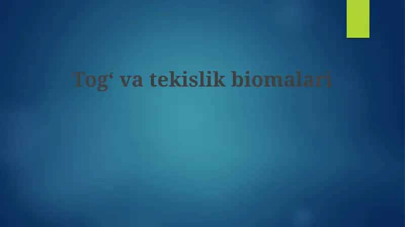 Togʻvatekislikbiomalari
