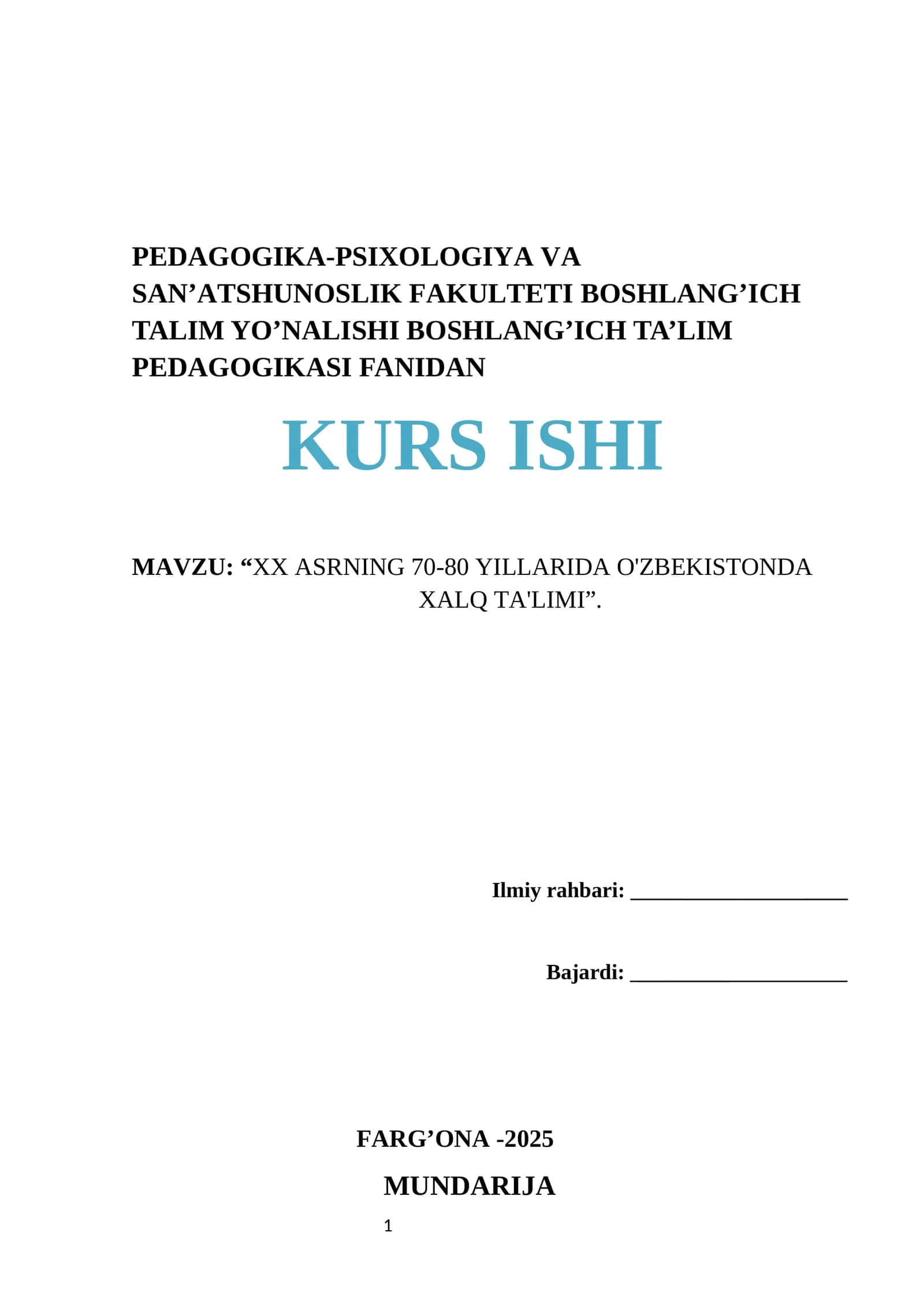 XX ASRNING 70-80 YILLARIDA O'ZBEKISTONDA XALQ TA'LIMI