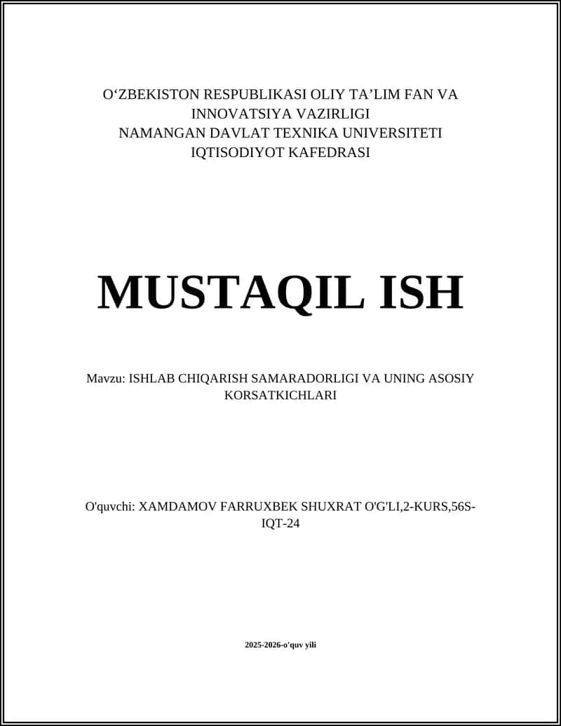 Ishlab chiqarish samaradorligi va uning asosiy korsatkichlari