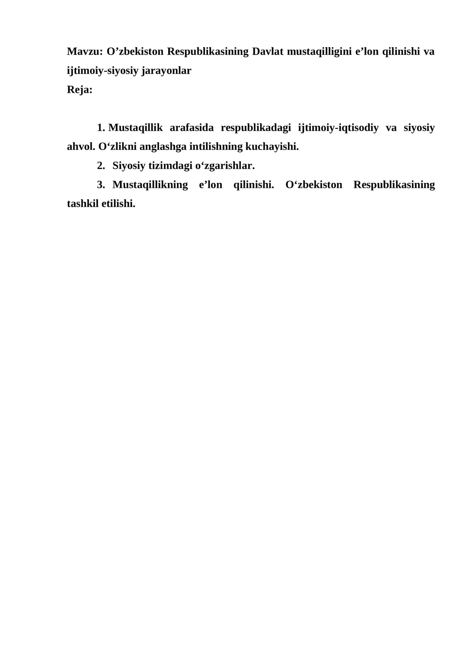O’zbekiston Respublikasining Davlat mustaqilligini e’lon qilinishi va ijtimoiy-siyosiy jarayonlar