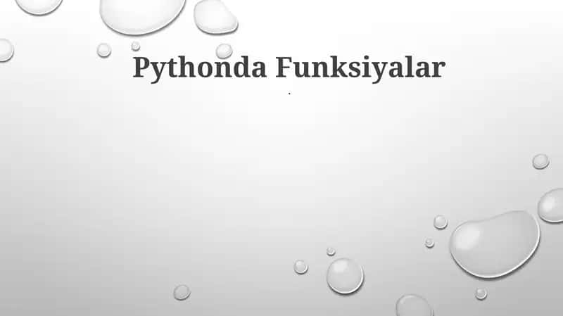 Pythonda Funksiyalar