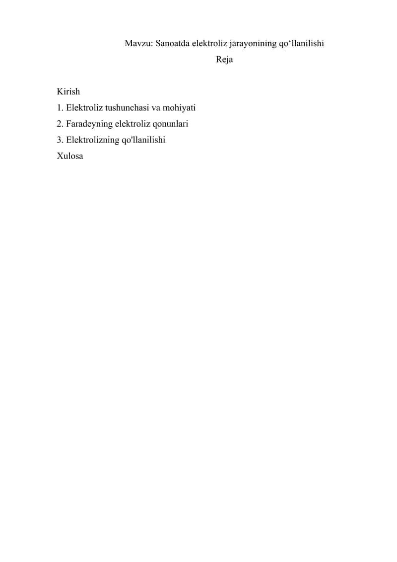Sanoatda elektroliz jarayonining qo‘llanilishi