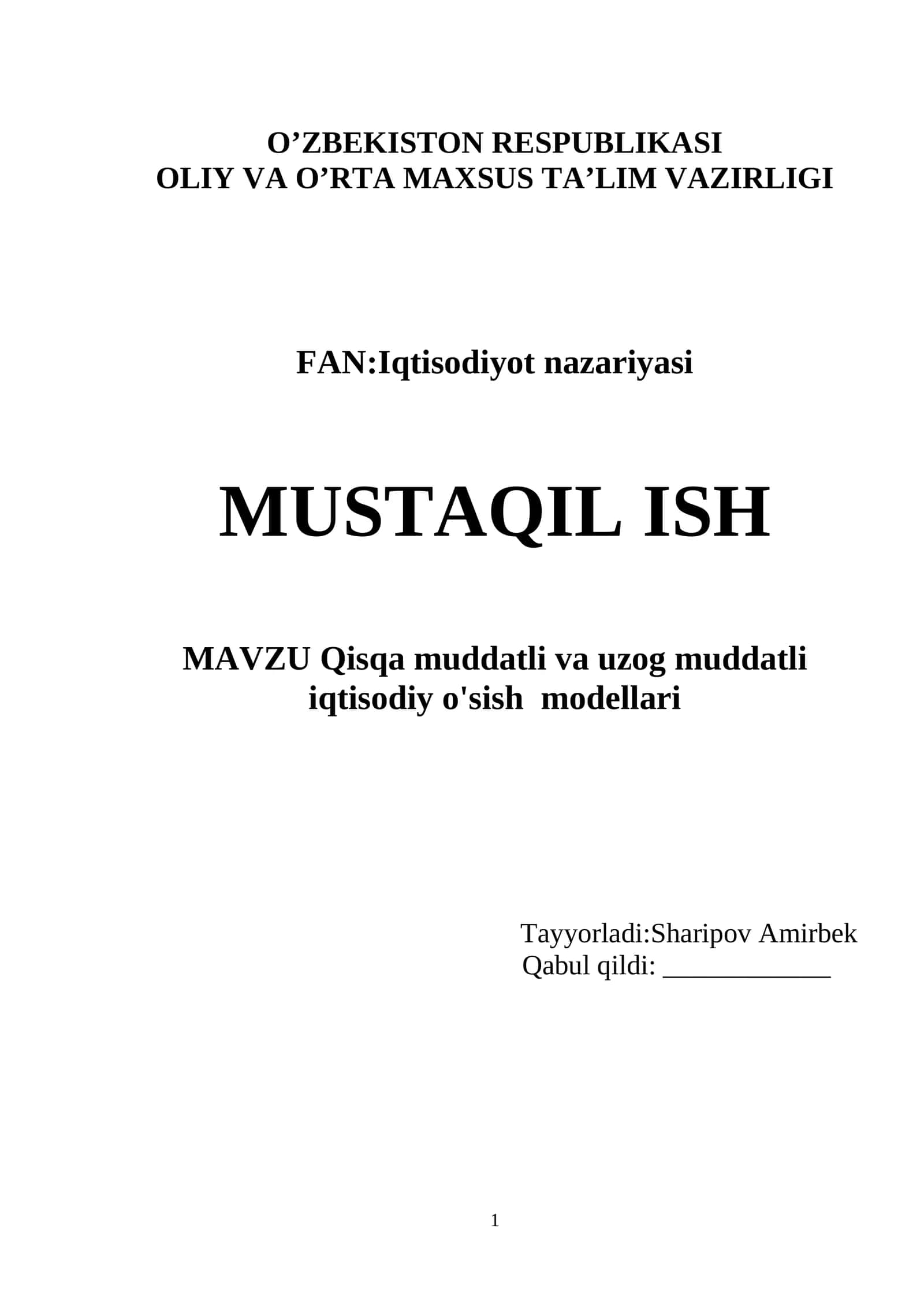 Qisqa muddatli va uzog muddatli iqtisodiy o'sish modellari