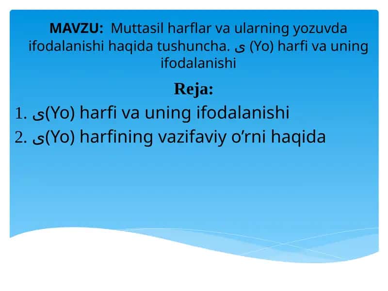 ي(Yo) harfi
