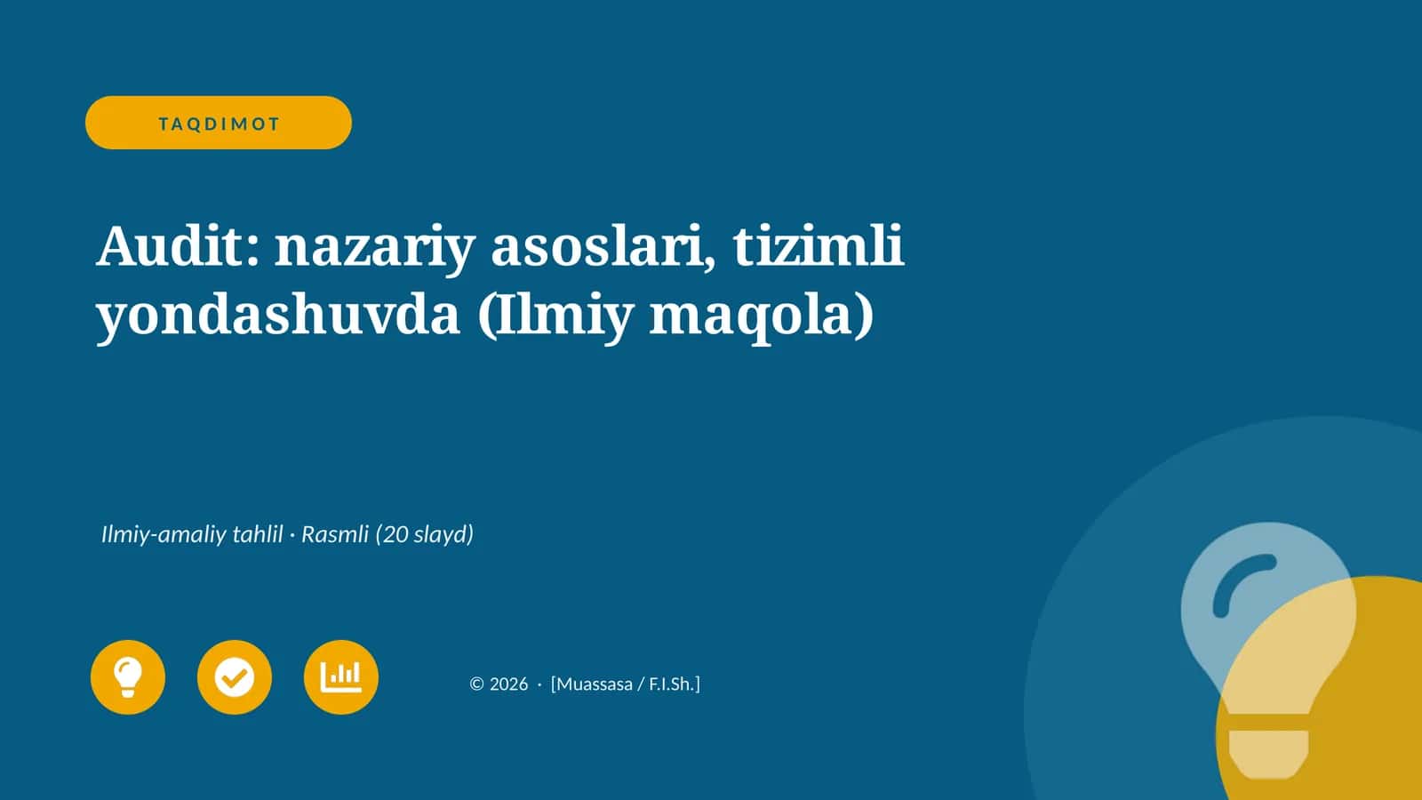 Audit: nazariy asoslari, tizimli yondashuvda (Ilmiy maqola)