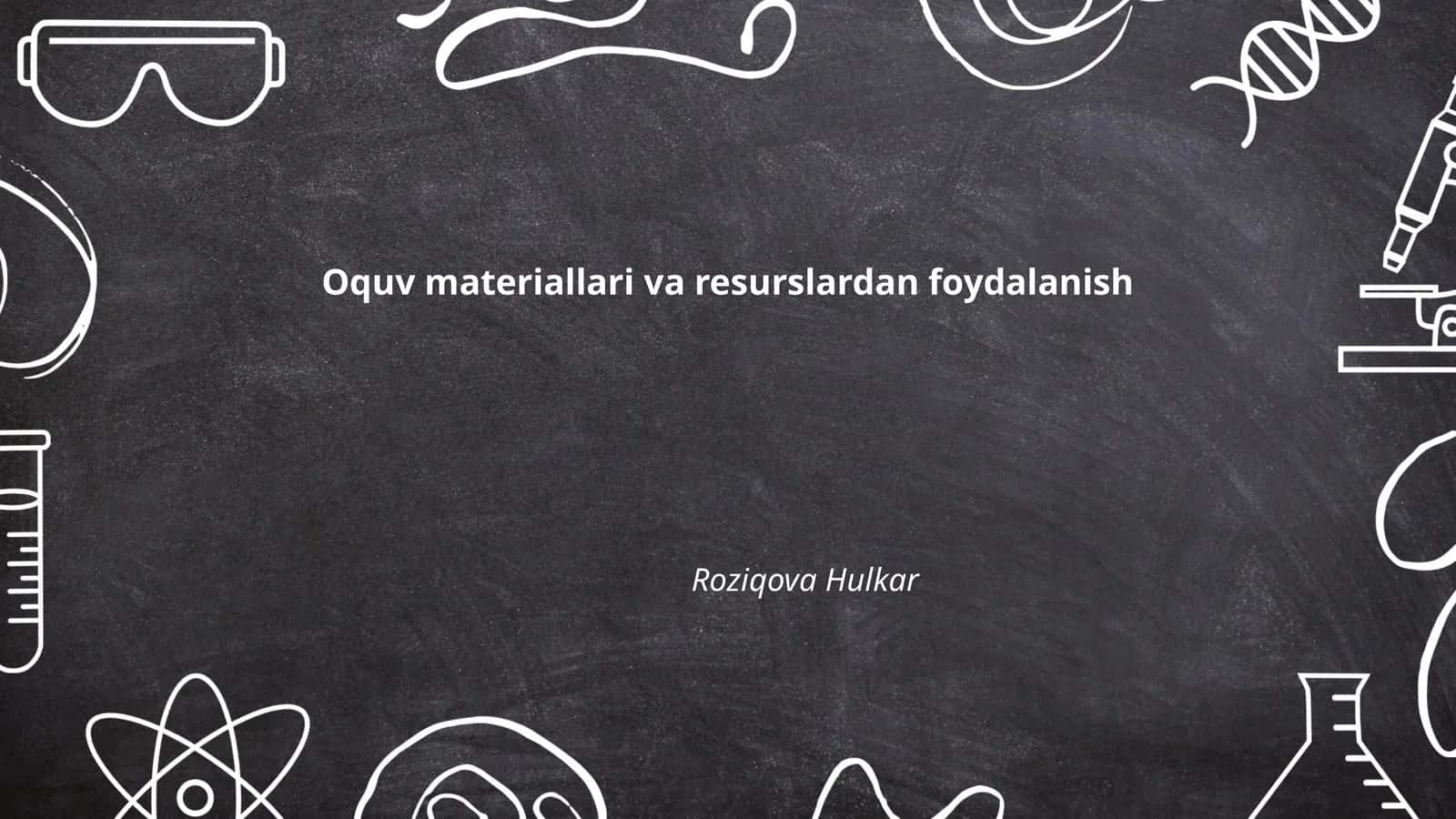Ta’lim texnologiyalaridan foydalanish