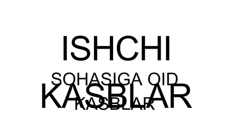 Ishchi kasblar sohasiga oid kasblar