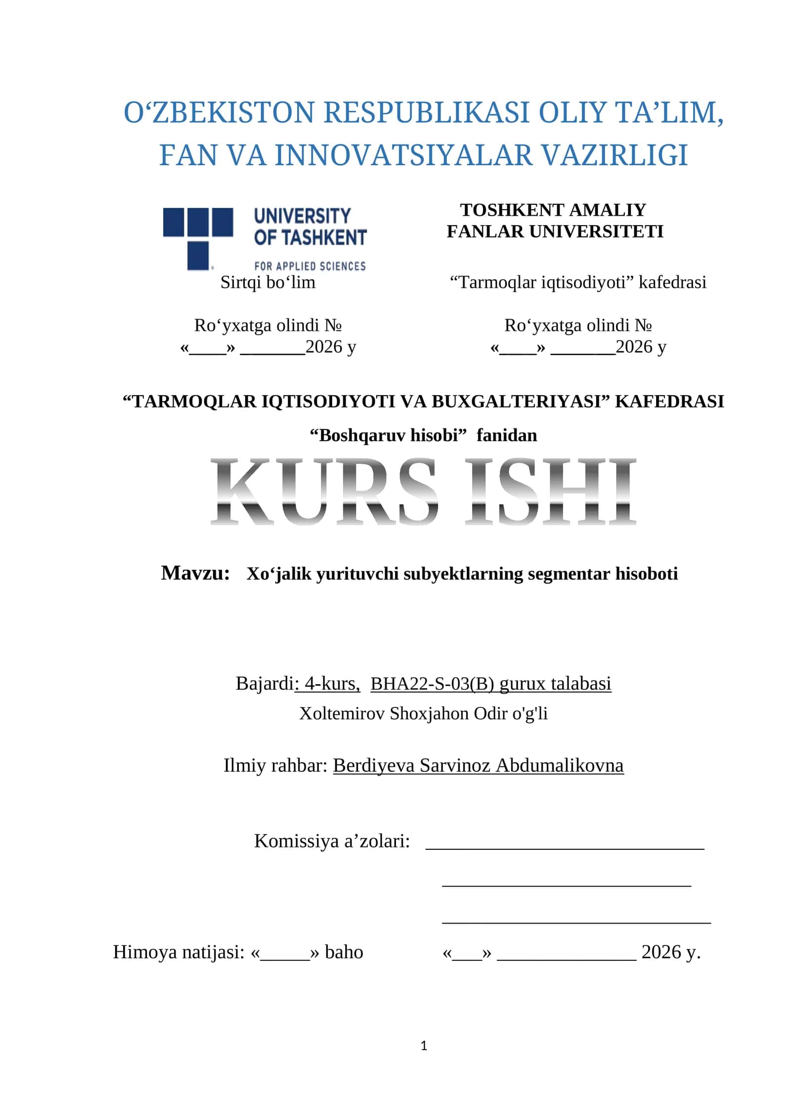 TARMOQLAR IQTISODIYOTI VA BUXGALTERIYASI KAFEDRASI KURS ISHI