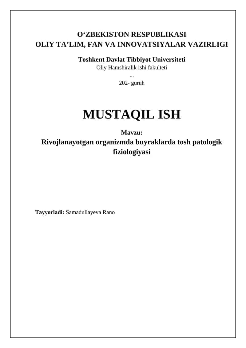 Rivojlanayotgan organizmda buyraklarda tosh patologik fiziologiyasi