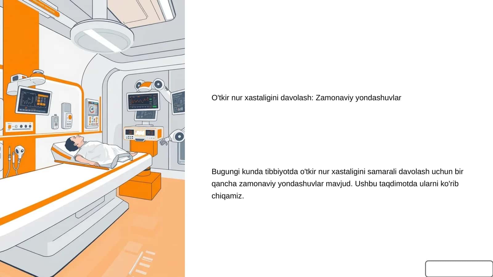 O'tkir nur xastaligini davolash: Zamonaviy yondashuvlar
