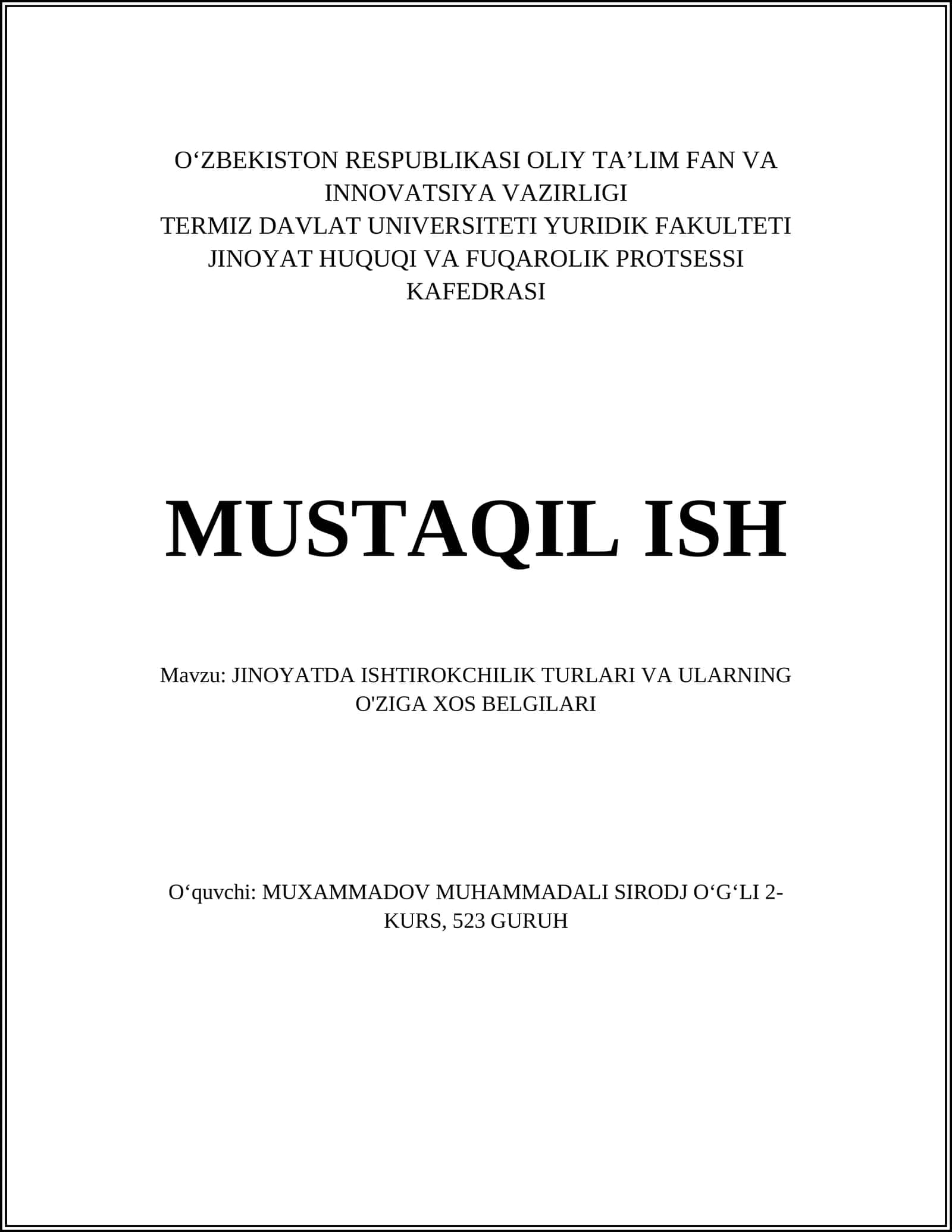 JINOYATDA ISHTIROKCHILIK TURLARI VA ULARNING O'ZIGA XOS BELGILARI