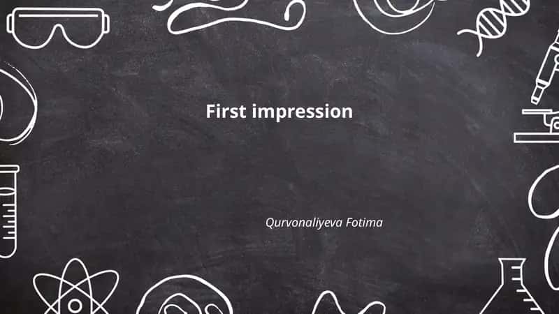 First impression