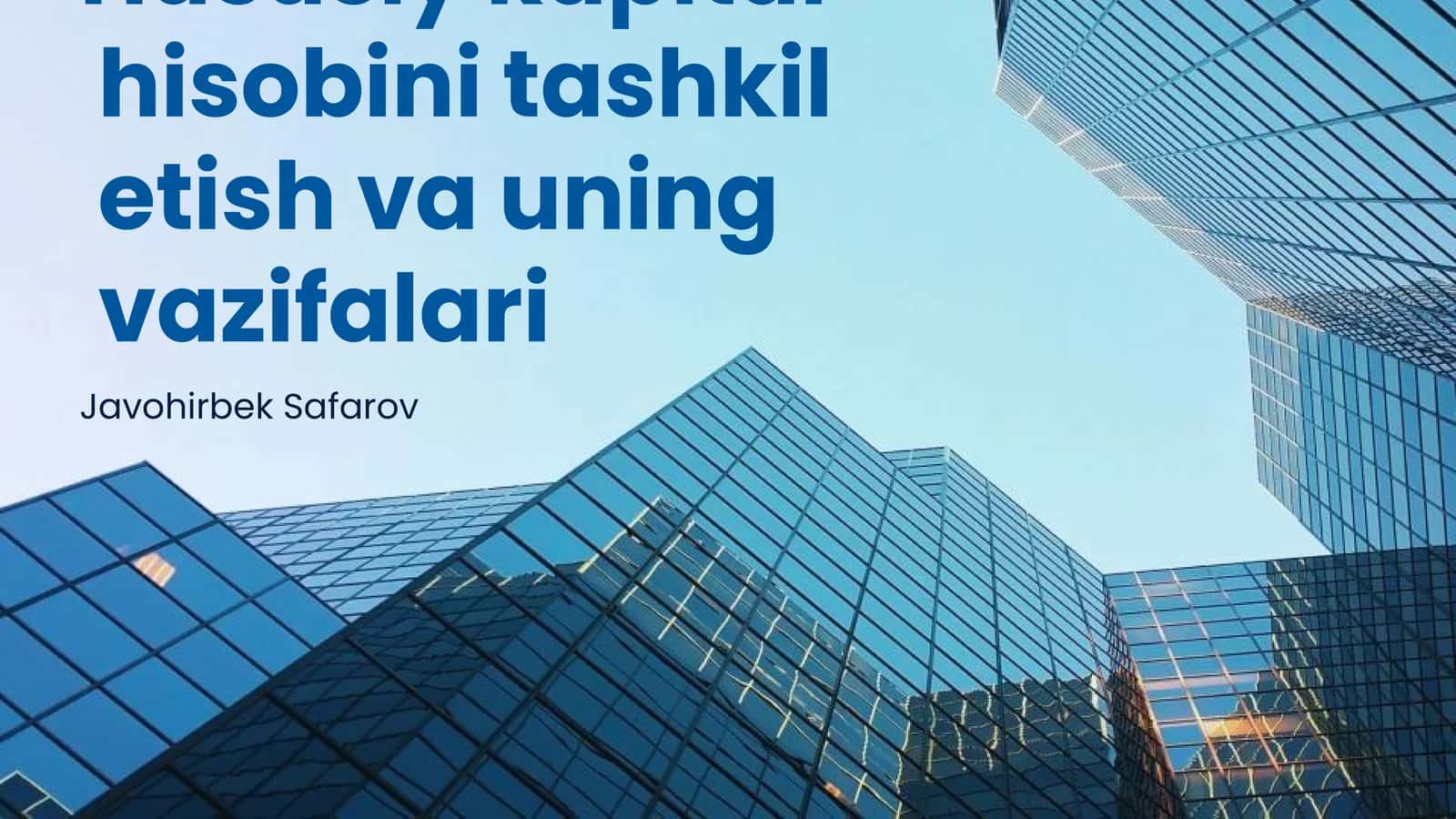 Xususiy kapitalning mohiyati va ahamiyati