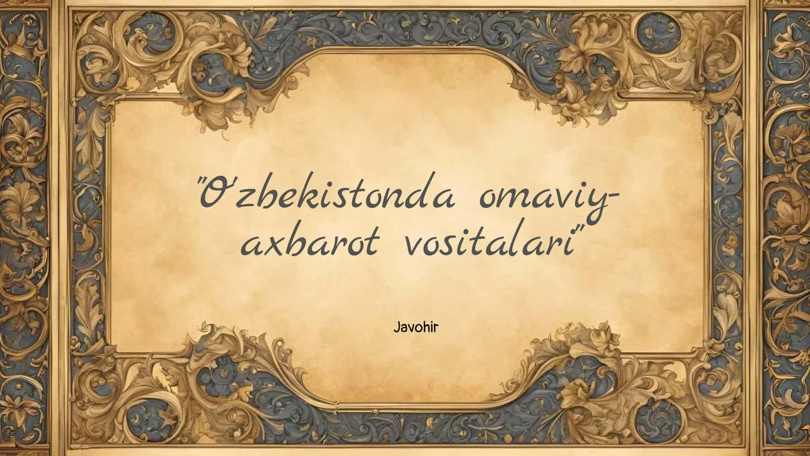O'zbekistonda omaviy-axbarot vositalari