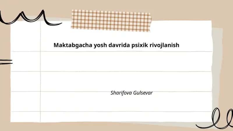 Maktabgacha yosh davrida psixik rivojlanish