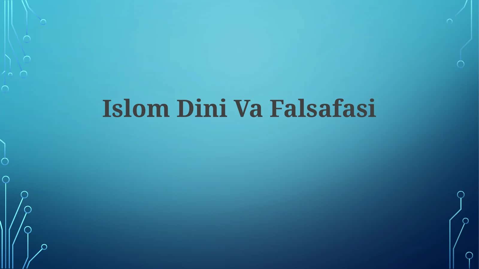 IslomDiniVaFalsafasi