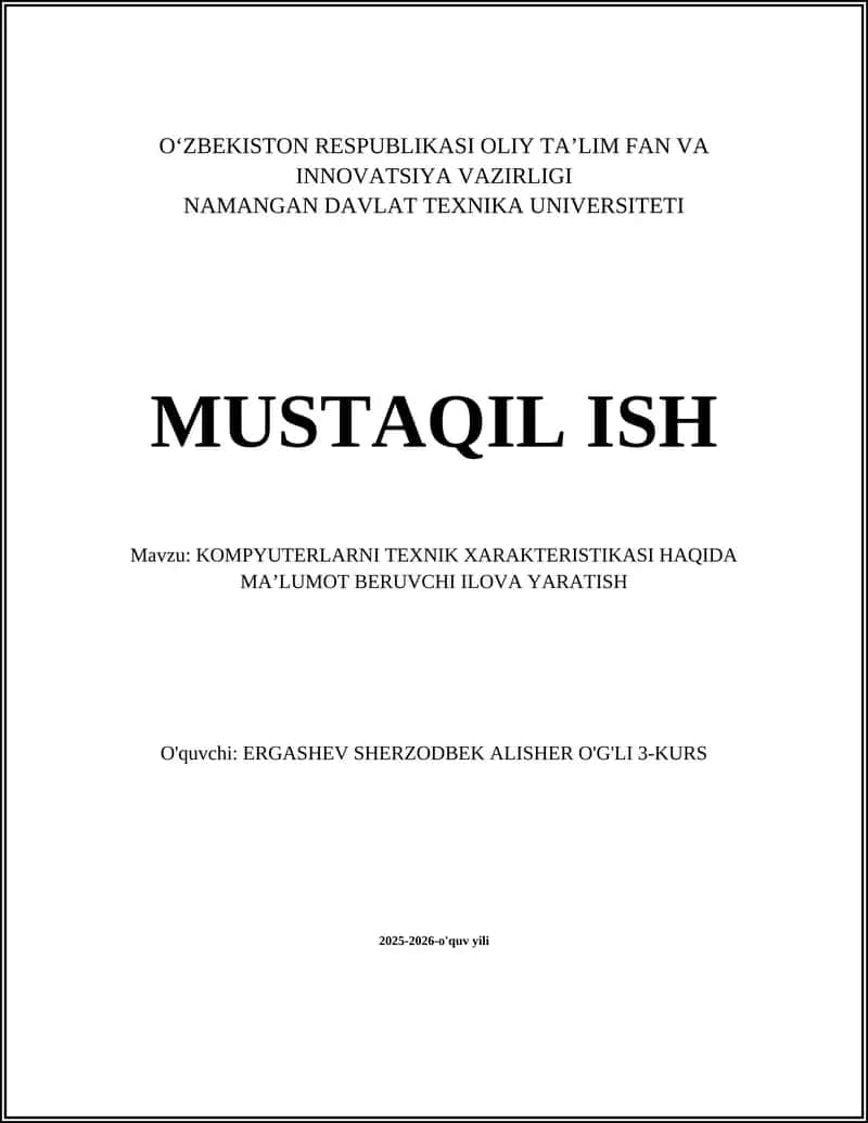 KOMPYUTERLARNI TEXNIK XARAKTERISTIKASI HAQIDA MA’LUMOT BERUVCHI ILOVA YARATISH