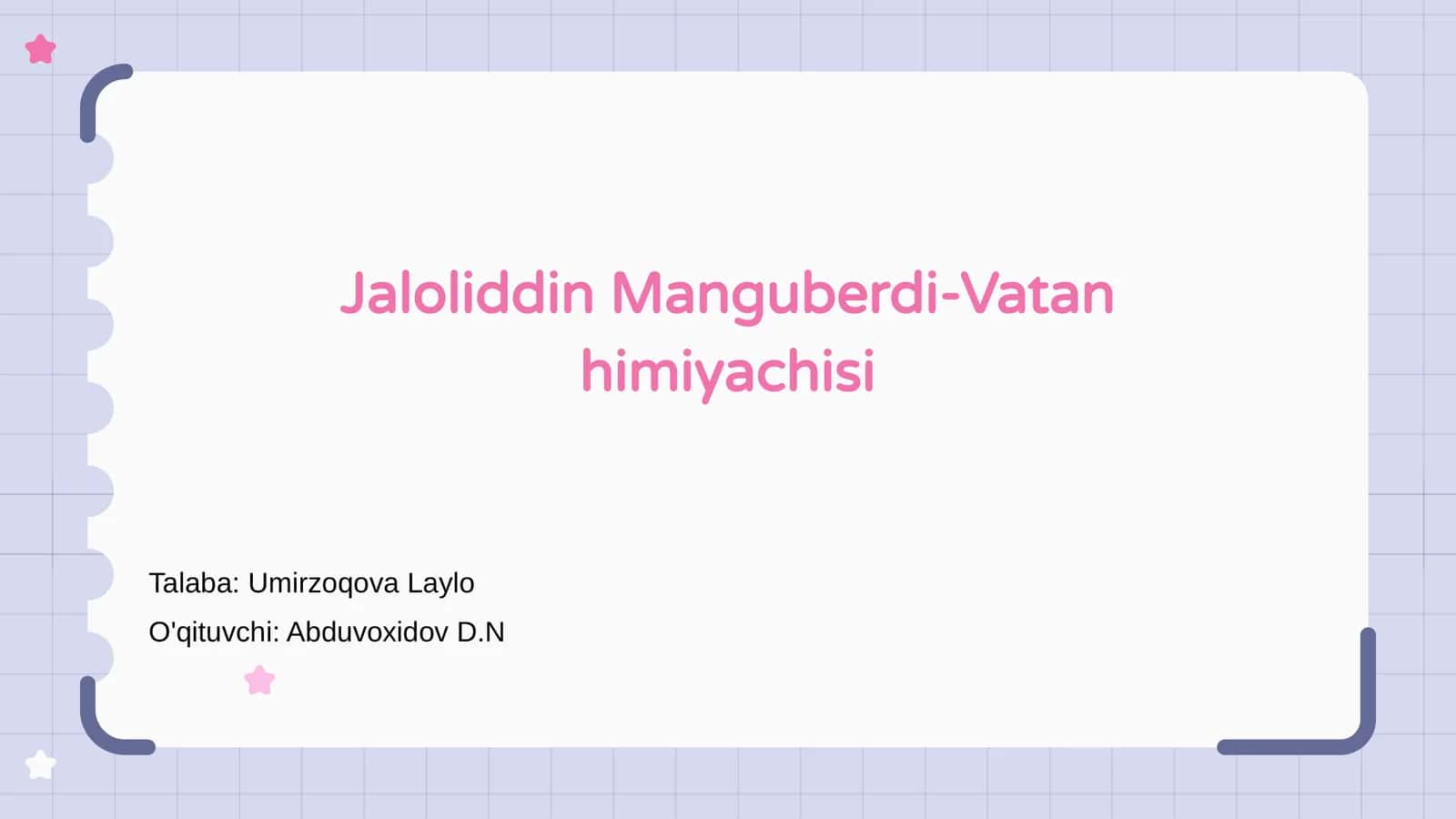 Jaloliddin Manguberdi-Vatan himiyachisi
