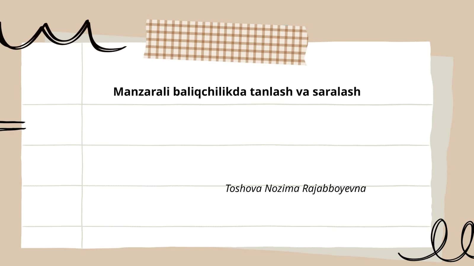 Manzarali baliqchilikda tanlash va saralash