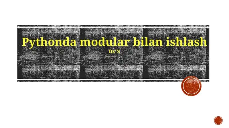 Pythonda modular bilan ishlash