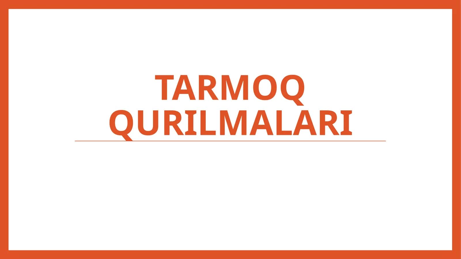 Tarmoq qurilmalari