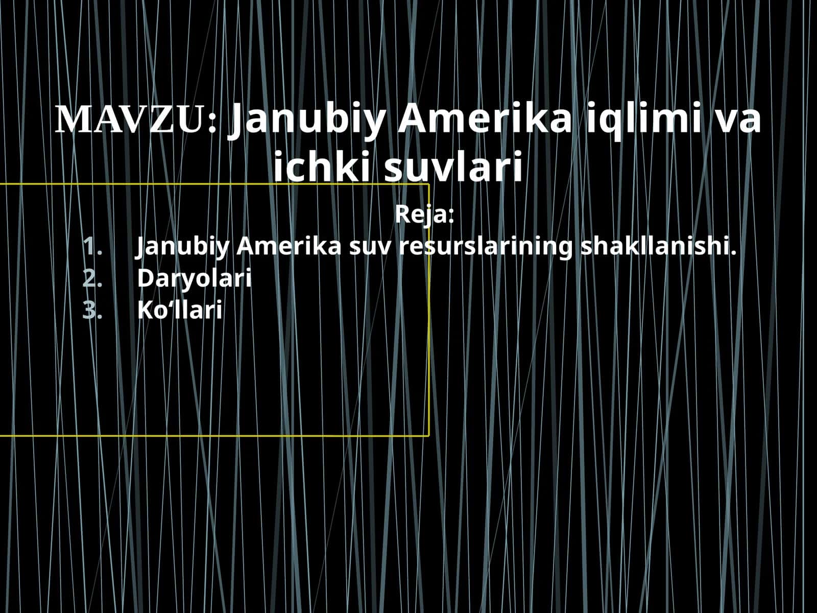 Janubiy Amerika iqlimi va ichki suvlari