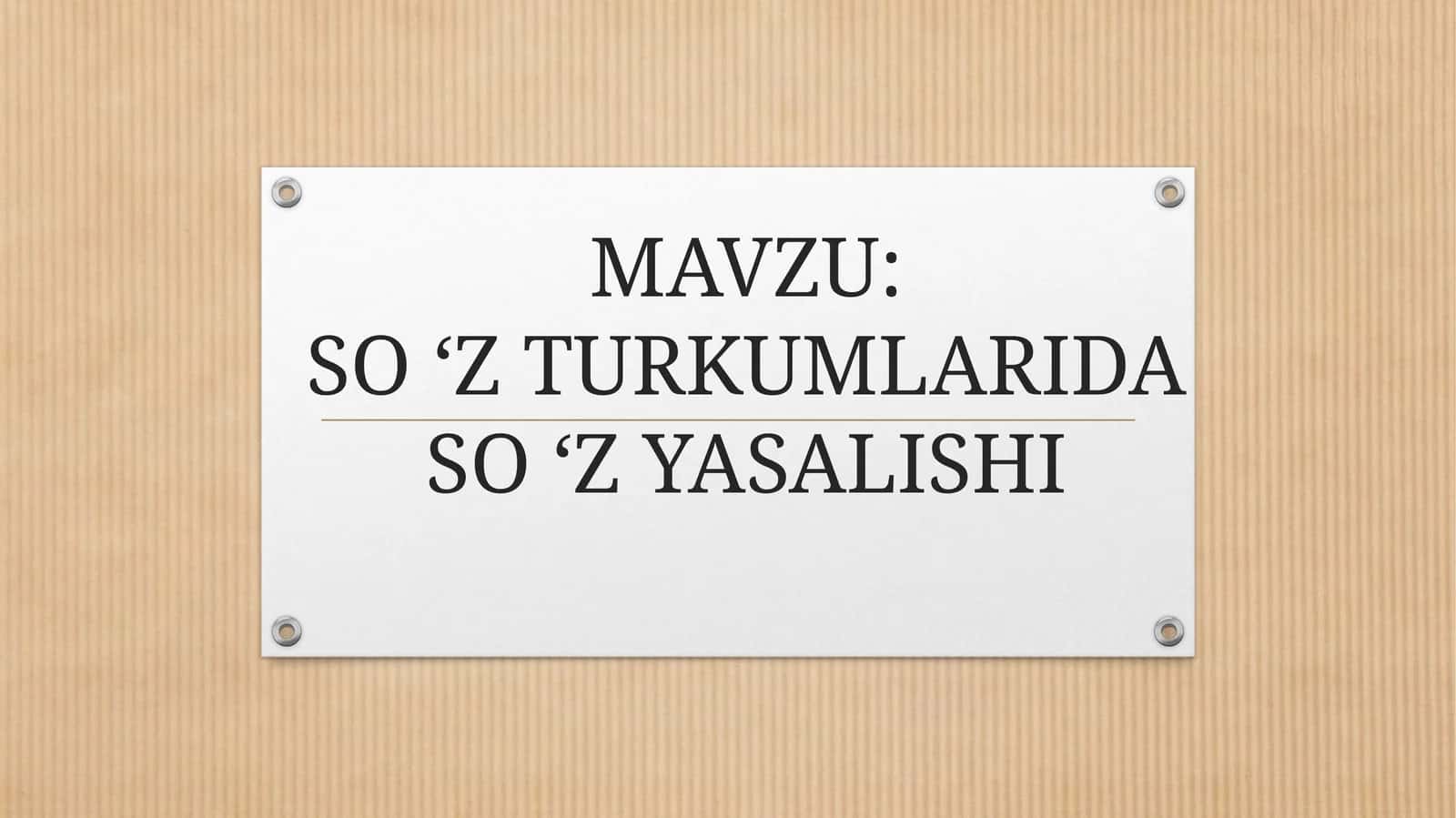 So 'z turkumlarida so 'z yasalishi