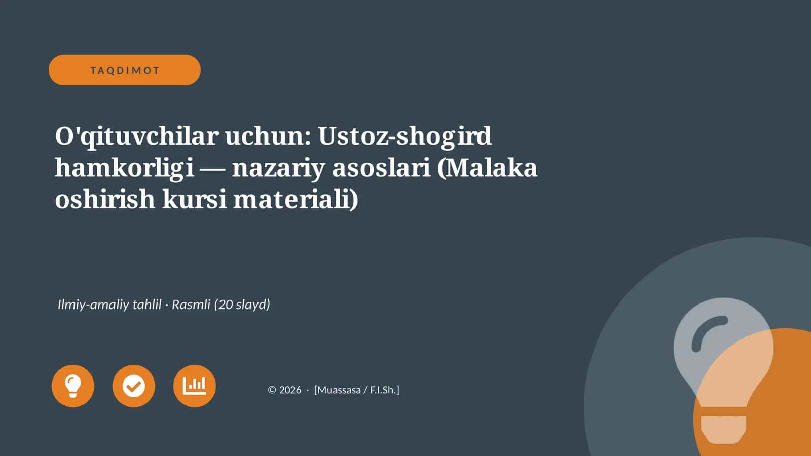Ustoz-shogird hamkorligi — nazariy asoslari (Malaka oshirish kursi materiali)