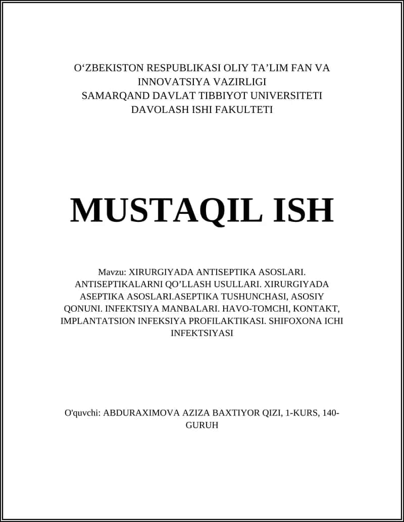 XIRURGIYADA ANTISEPTIKA ASOSLARI