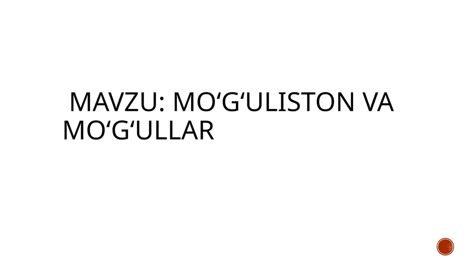 Mo‘g‘uliston va mo‘g‘ullar