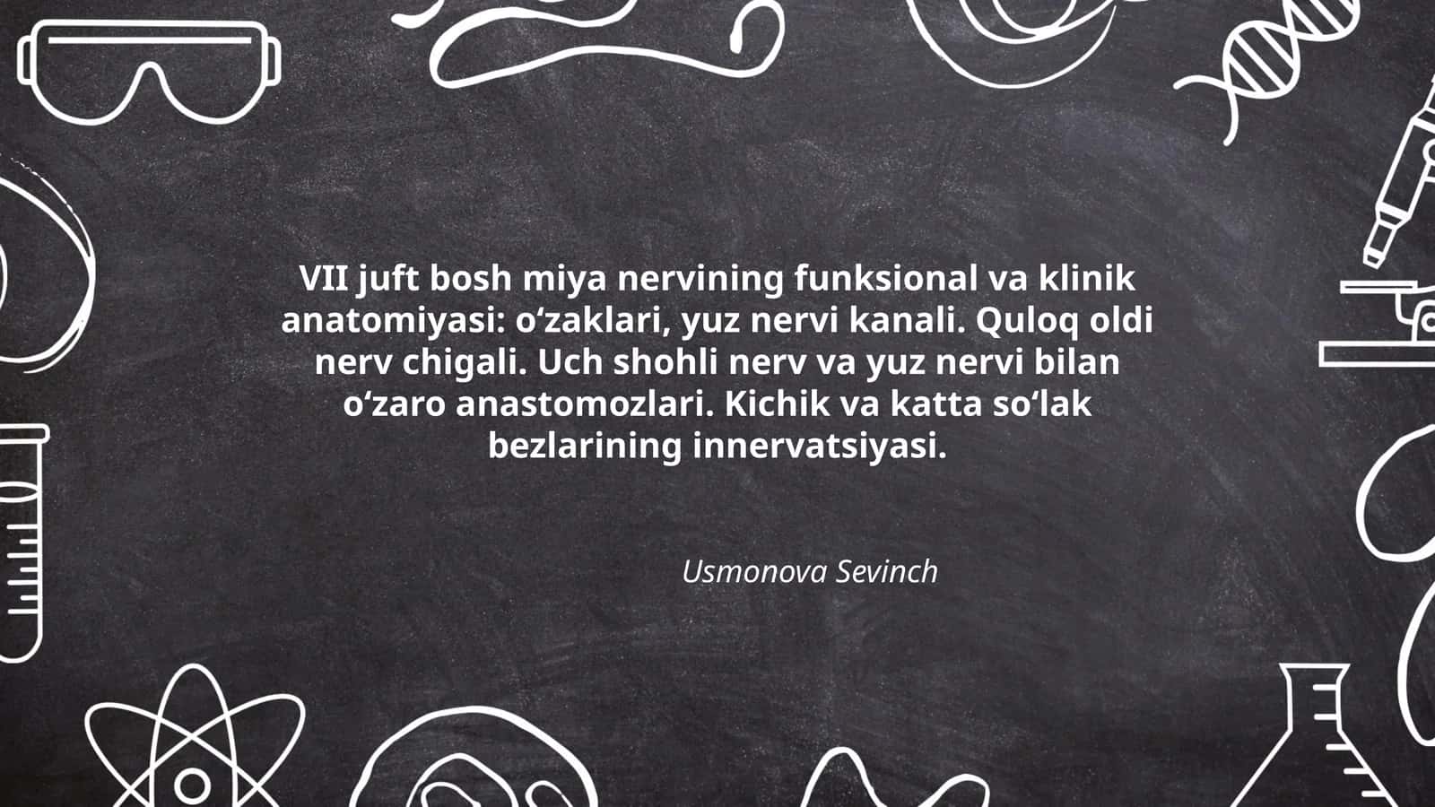 VII juft bosh miya nervining funksional va klinik anatomiyasi