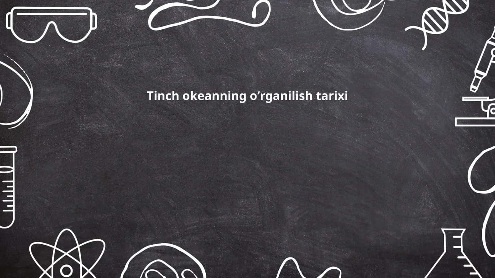 Tinch okeanning oʻrganilish tarixi